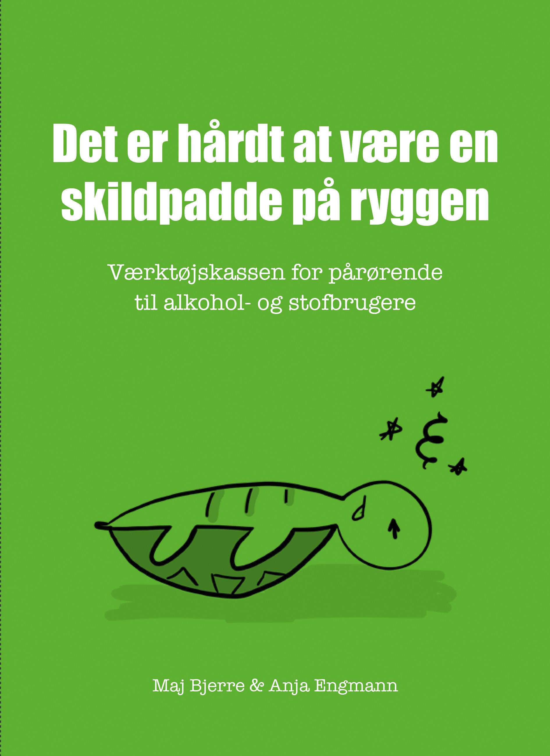 det er haardt at vaere en skildpadde paa ryggen